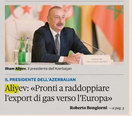 Prezident İlham Əliyevin İtaliyaya səfəri bu ölkənin mətbuatının böyük diqqət mərkəzində olub