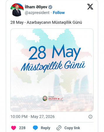 Prezident İlham Əliyevin sosial şəbəkə hesablarında 28 May - Müstəqillik Günü ilə bağlı paylaşım edilib